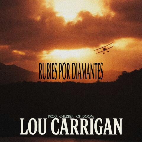 RUBIES POR DIAMANTES - LOU CARRIGAN