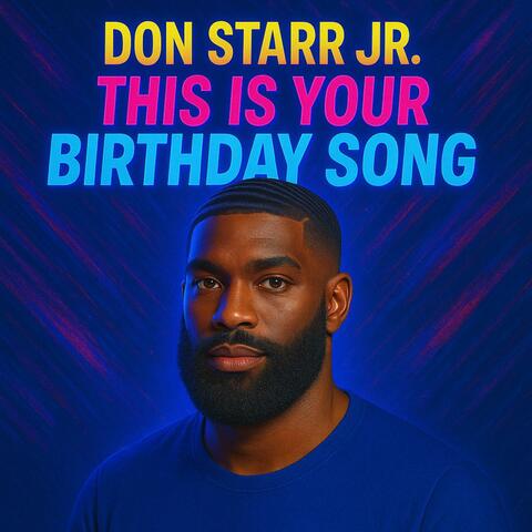 This is your Birthday song (Explicit version)