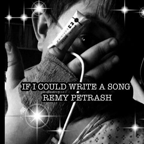 If I Could Write A Song