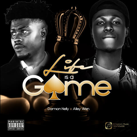 Life is a game (feat. Alley Wan)