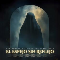 El Espejo Sin Reflejo
