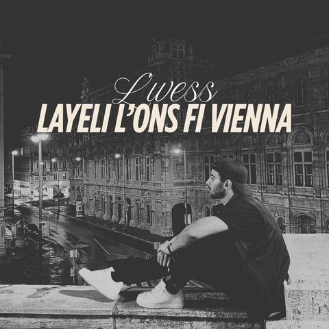 Layeli l'ons Fi Vienna