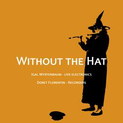 Without the Hat