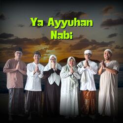 Ya Ayyuhan Nabi (Keluarga)