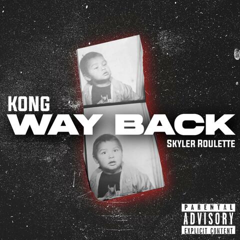 Way Back (feat. Skyler Roulette)
