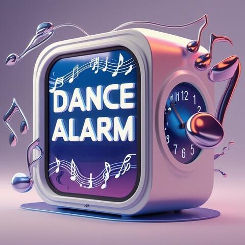 Dance Alarm