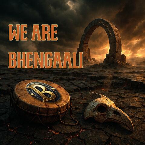 We Are Bhengaali