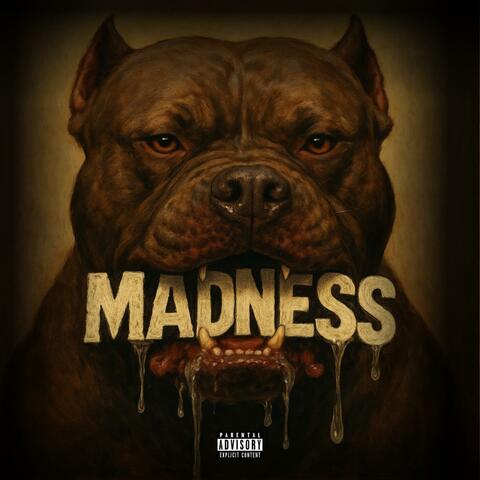 Madness