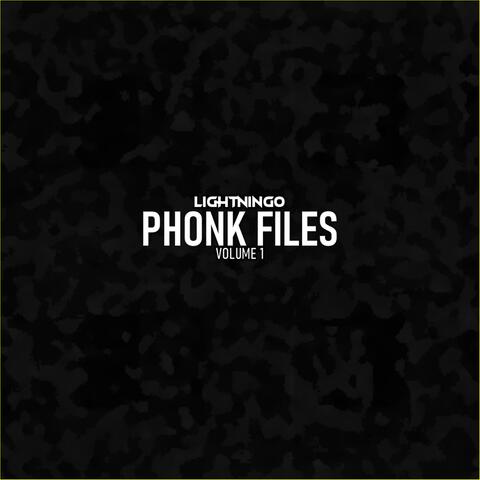 PHONK FILES VOLUME 1