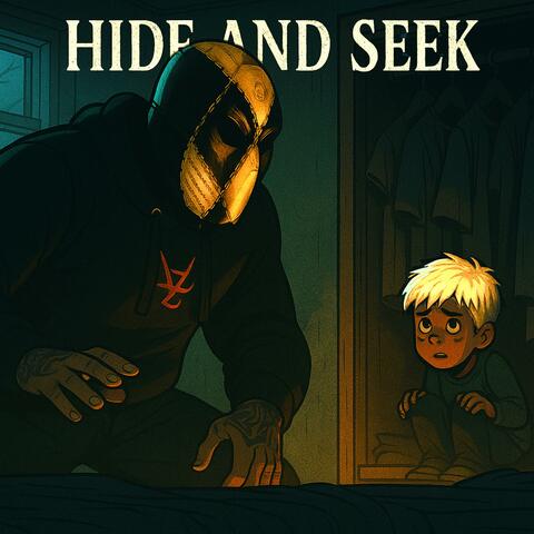 HIDE AND SEEK