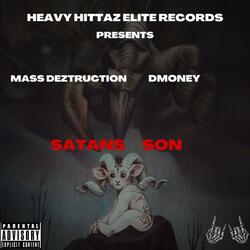 Satans Son (feat. DMoney)