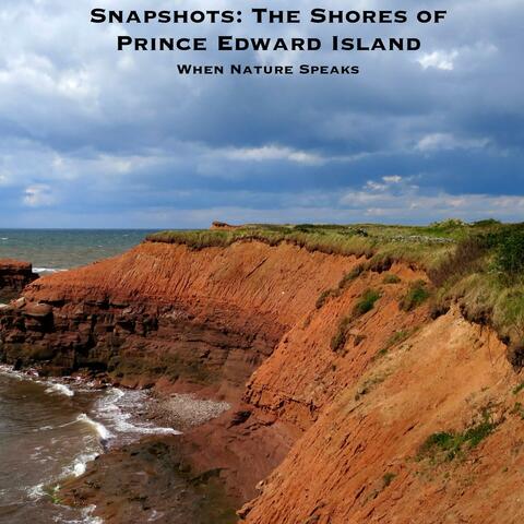 Snapshots: The Shores of Prince Edward Island