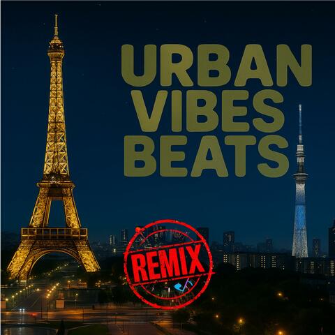 Urban Vibes Beats Remix