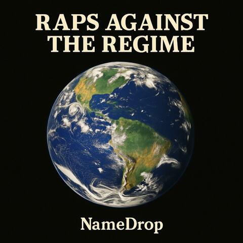 Raps Against the Regime