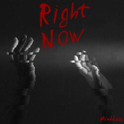 Right Now