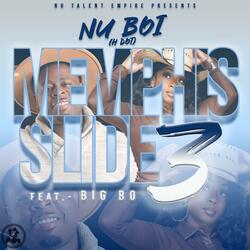 Memphis Slide 3 (feat. Big Bo)