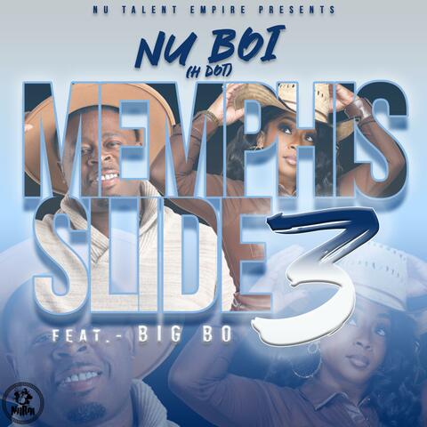 Memphis Slide 3 (feat. Big Bo)
