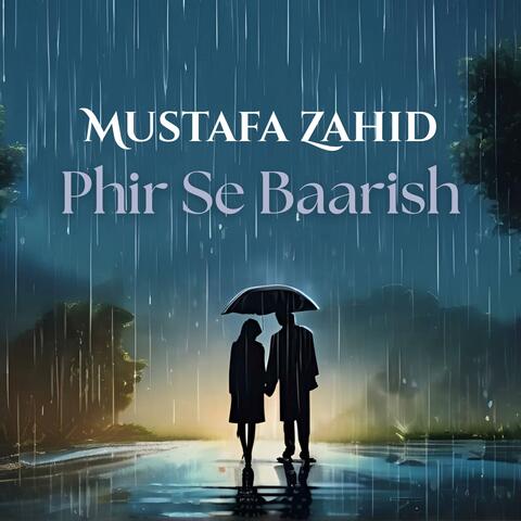 Phir Se Baarish