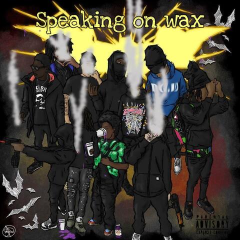 Speakin On Wax