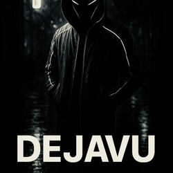 DEJAVU