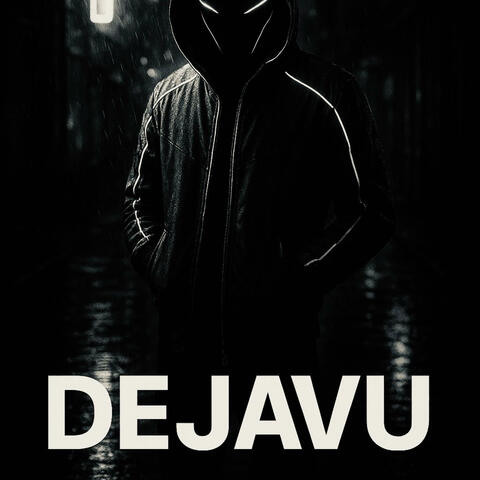 DEJAVU