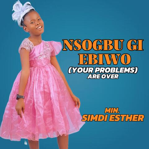 NSOGBU GI EBIWO