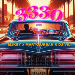 3330 (feat. M1key, DJ Villi & Marto Urban)