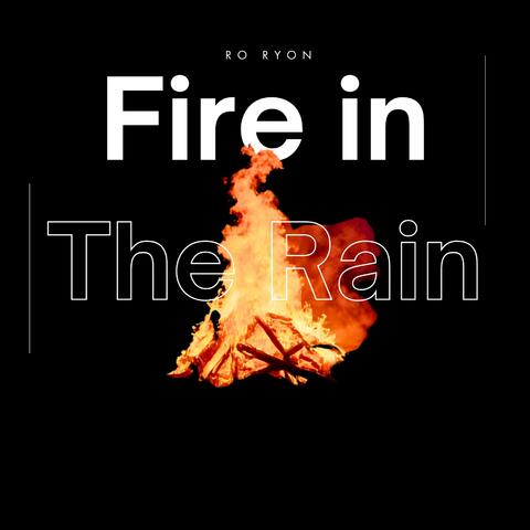 Fire in the Rain (feat. Sothida)