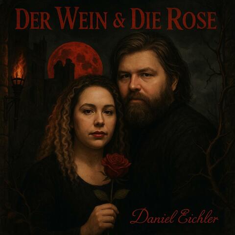Der Wein und die Rose
