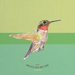 Would you be fine