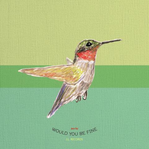 Would you be fine