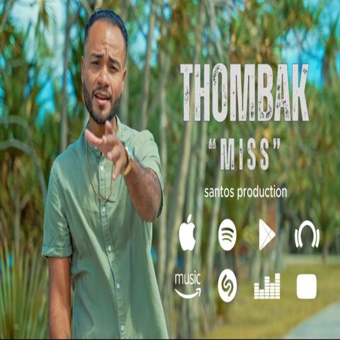 Thombak (MISS) (feat. Santos Officiel)