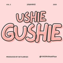 Ushie Gushie