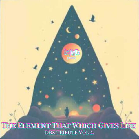 The Element That Which Gives Life (DBZ Tribute Vol 2.)