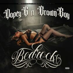 Bedrock (feat. Brown Boy)