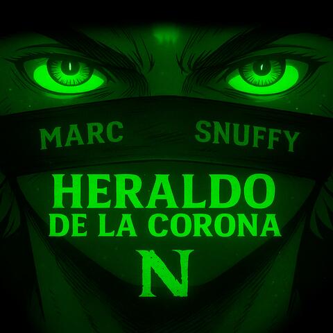 Marc Snuffy Rap | Heraldo de la Corona