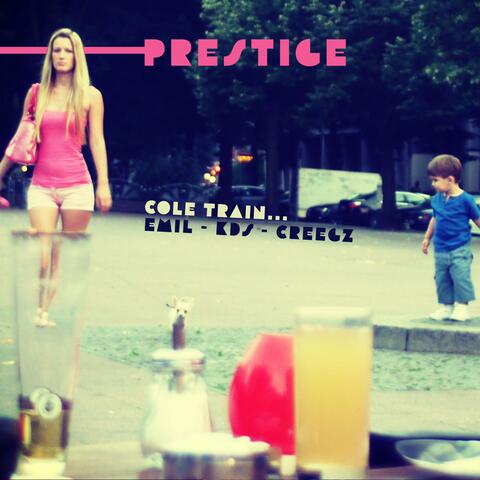 Prestige (feat. Emil, KDS & Creegz)