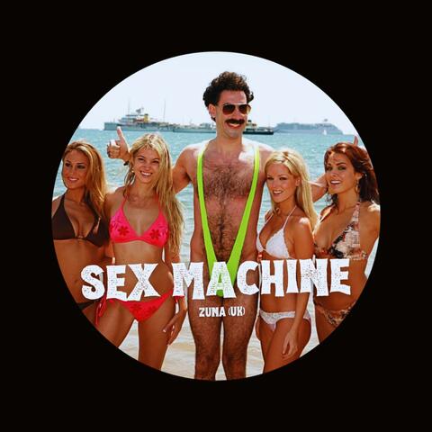 Sex Machine (Edit)