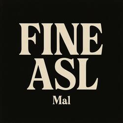 fine asl