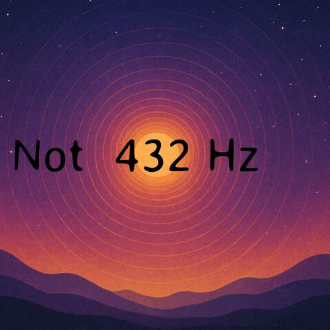 Not 432Hz (meditation music)