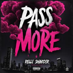 Pass more