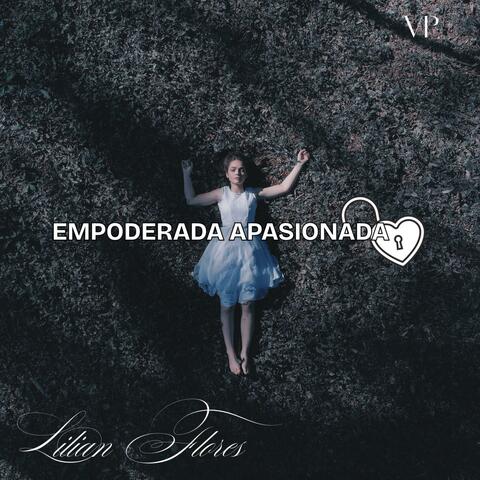 EMPODERADA APASIONADA