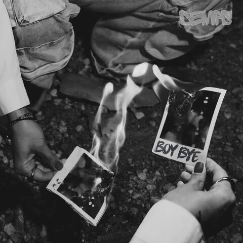 Boy Bye (Demo Version)