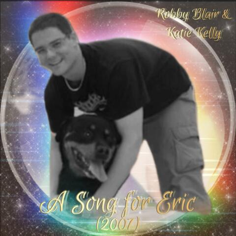A Song for Eric (2007) (feat. Katie Kelly)
