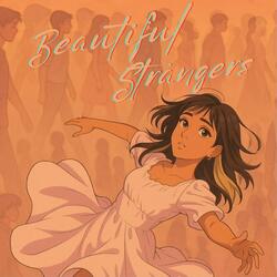 beautiful strangers
