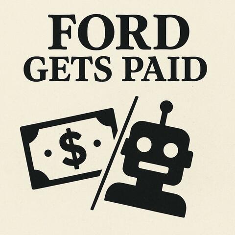Ford Gets Paid