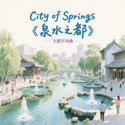 City-of-Springs《泉水之都》