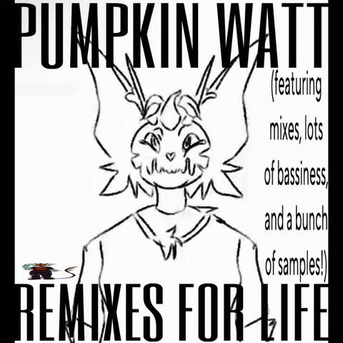REMIXES FOR LIFE