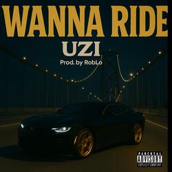 Wanna Ride
