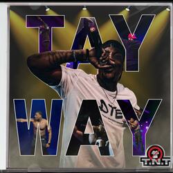 Tay Way